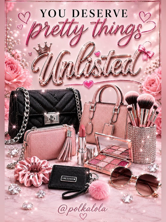 Accessories - You Deserve Pretty Things Unlisted